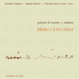 Capa do livro Palavra de escritor-tradutor: Marco Lucchesi